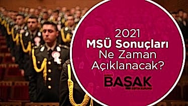 MSÜ Sonuçları Ne Zaman Açıklanacak?