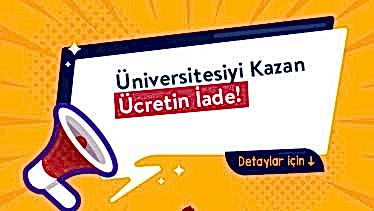 Üniversitesiyi Kazan Ücretin İade!